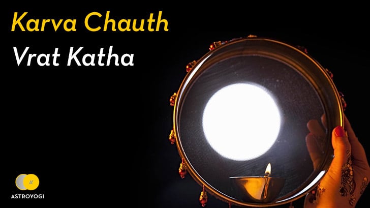 Karwa Chauth Vrat Katha