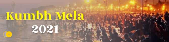 Everything You Should Know about Kumbh Mela 2021