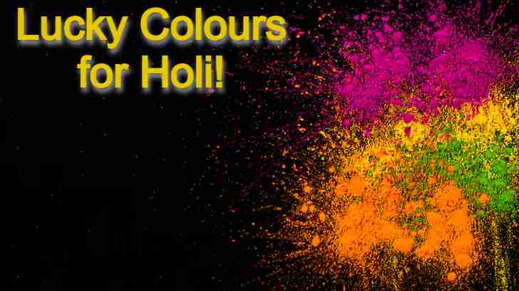 Lucky Colours for Holi!