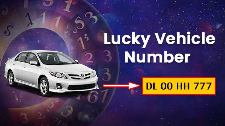 How to Choose Your Vehicle Number for Good Luck?