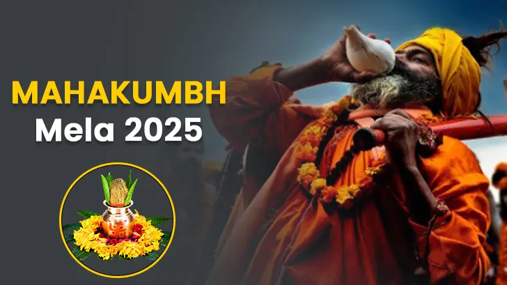 The Guide to Maha Kumbh Mela 2025: Uniting Many in A Rare Spiritual Celebration