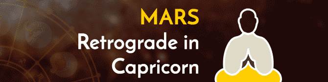 Mars Retrograde in Capricorn by Acharya Aditya