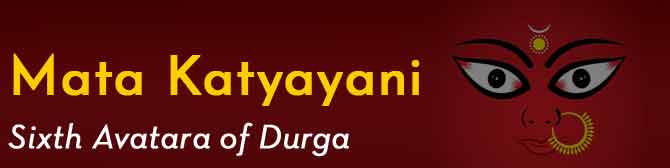 6th Day of Navratri - Maa Katyayani