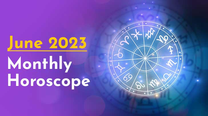 Monthly Horoscope for June: Will Your Professional Life Flourish This Month?