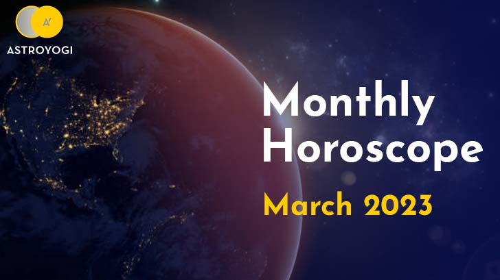 Monthly Horoscope for March 2023: Will A Career Change Be A Good Move in March?