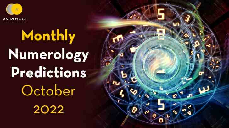 What Can Numerology Predictions for October 2022 Reveal About Your Life?