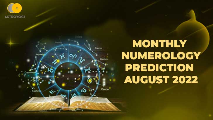 What Can Numerology Prediction for August 2022 Reveal About Your Future? Learn Here!