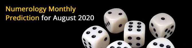 Numerology Monthly Predictions for August 2020