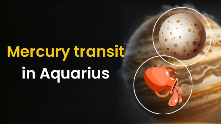 Mercury Transit in Aquarius Has Big Plans? Lucky Breaks and Gains For Many!