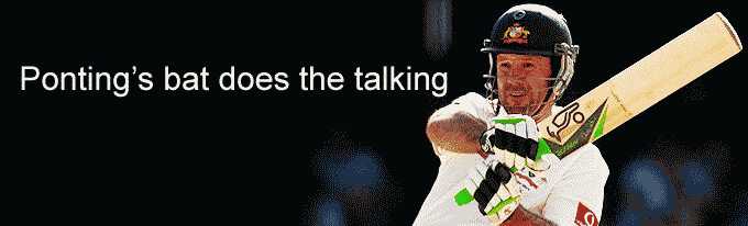 Ponting's bat does the talking