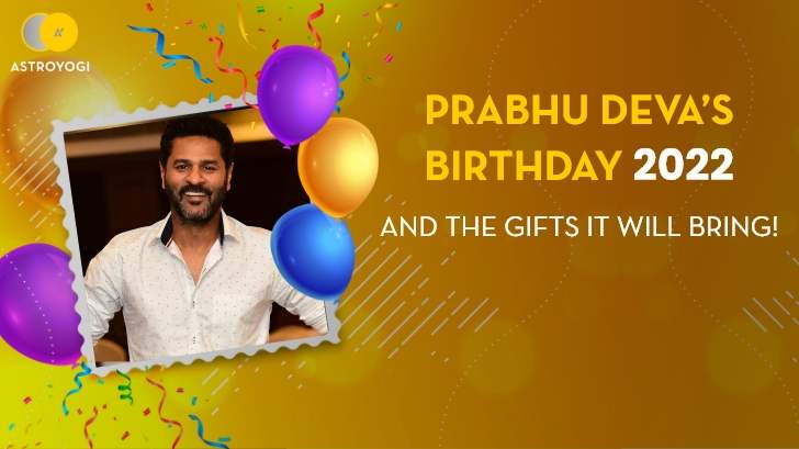 Prabhu Deva’s Birthday: 2022 And The Gifts It Will Bring!