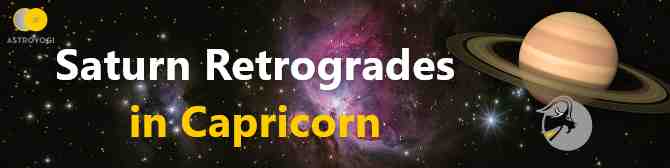 Planet Saturn Retrogrades 2021 in Capricorn - Time to Reconsider Your Karma!