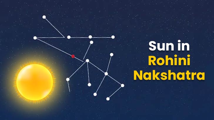 How Will Sun in Rohini Nakshatra Affect Your Career & Personal Life?