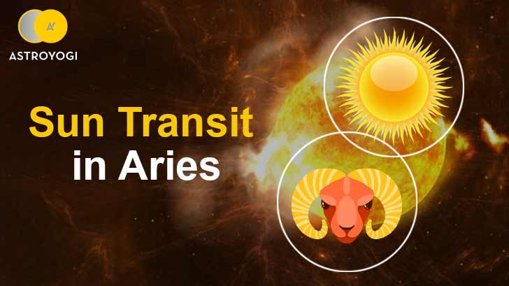 The Sun Transit in Aries Will Supercharge Your Life Epic