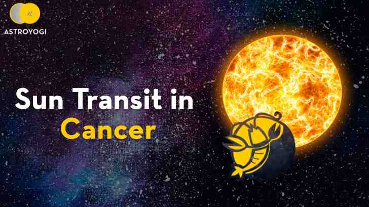 How Favorable Will The Sun transit in Cancer Be For You? Read To Find Out!