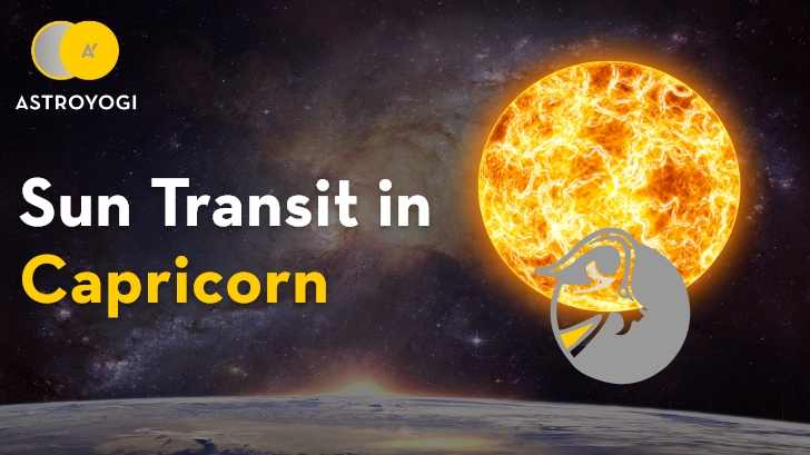 Sun Transit in Capricorn - The Auspicious Time For Celebration Begins Now