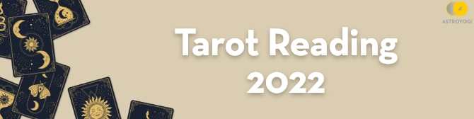2022 Tarot Predictions - by Tarot Poonam