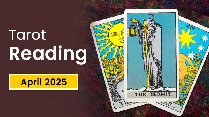 Tarot Reading for April: Career Boost for 3 Zodiac Signs! Is Yours One of Them?