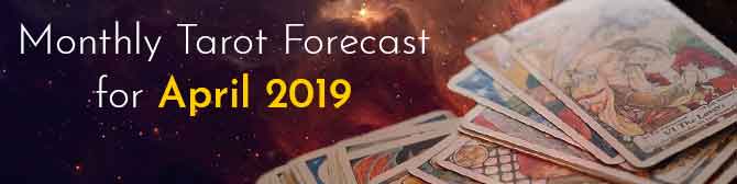 Tarot Horoscope for April 2019