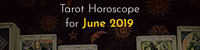 Tarot Horoscope For June 2019 By Poonam Beotra