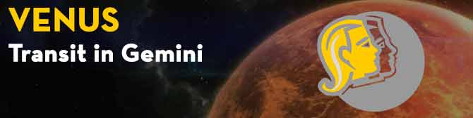 Venus Transit in Gemini ON 1st August 2020