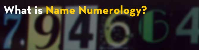 What is Name Numerology?