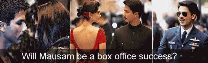 Will Mausam be a box office success?  - 
