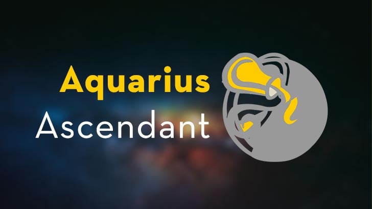 Aquarius Rising Sign Meaning - Ascendant Traits & Characteristics