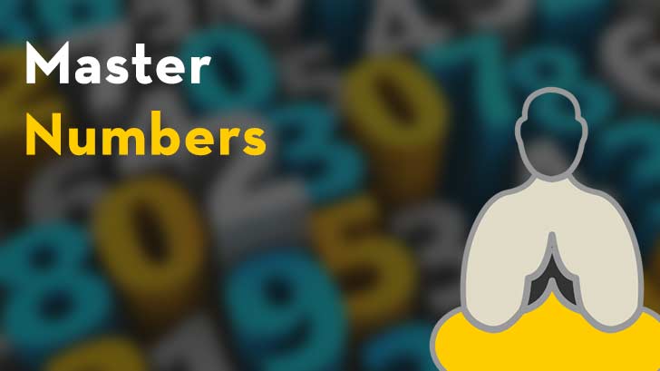 Master Numbers - What Exactly are Master Number in Numerology?