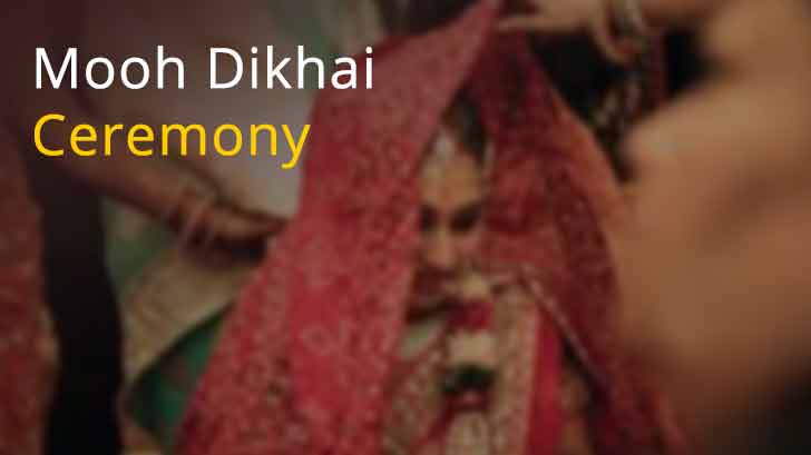 Mooh Dikhai Ceremony
