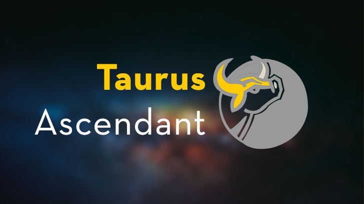 Taurus Ascendant