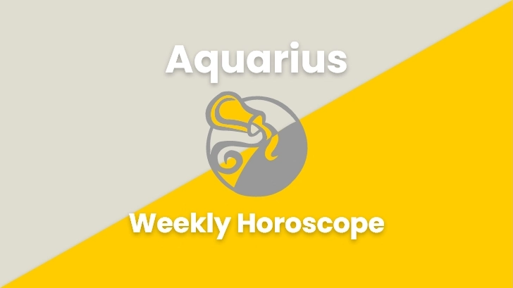 Aquarius Weekly Horoscope 