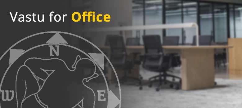 Vastu for Office