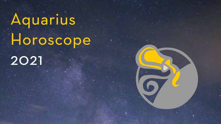 Aquarius Horoscope 2021 - Aquarius Yearly Astrology Predictions 2021