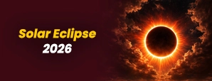 First Solar Eclipse of 2026 : How the February 17 Eclipse Will Affect You