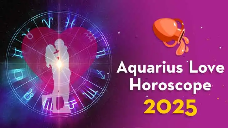 Aquarius Love Horoscope 2025