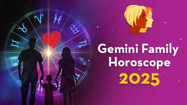 Gemini Family Horoscope 2025