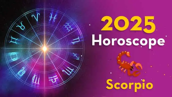 Scorpio Horoscope 2025