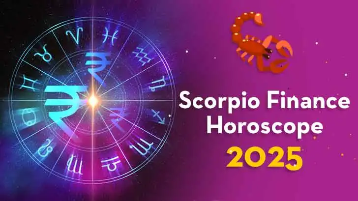 Scorpio Finance Horoscope 2025