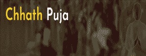 Chhath Puja 2018 - Importance, History and Significance