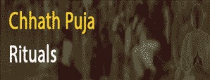 Chhath Puja Rituals