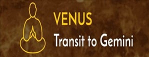 Venus Transit to Gemini and Its Impact on You