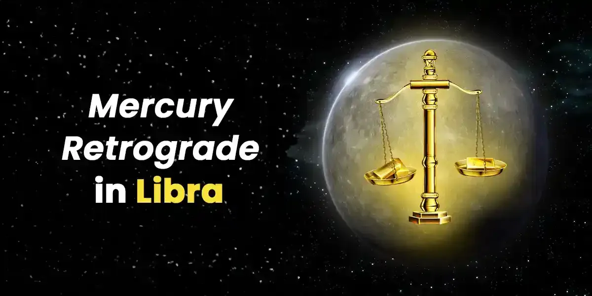 Mercury in Libra Retrograde November 2025 Major Shifts Ahead!
