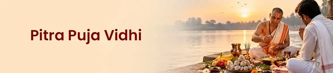 Pitra Puja Vidhi: Pitru Tarpan, Shradh And Puja at Home null