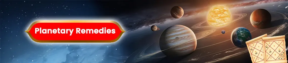 Planetary Remedies in Astrology