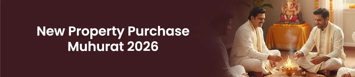Property Purchase Muhurat 2026 null
