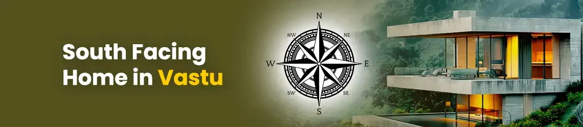 South Facing House in Vastu Shastra null