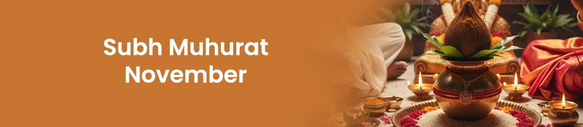 Shubh Muhurat For November 2026 null